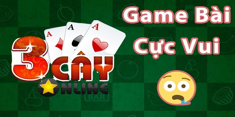 Một vài bí quyết chơi game bài ba cây luôn thắng